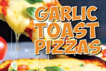 Garlic Toast Pizza